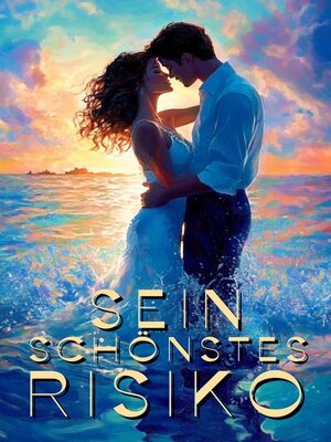 cover image of Sein schönstes Risiko
